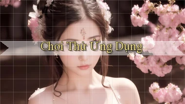 Chơi thử Ứng dụng