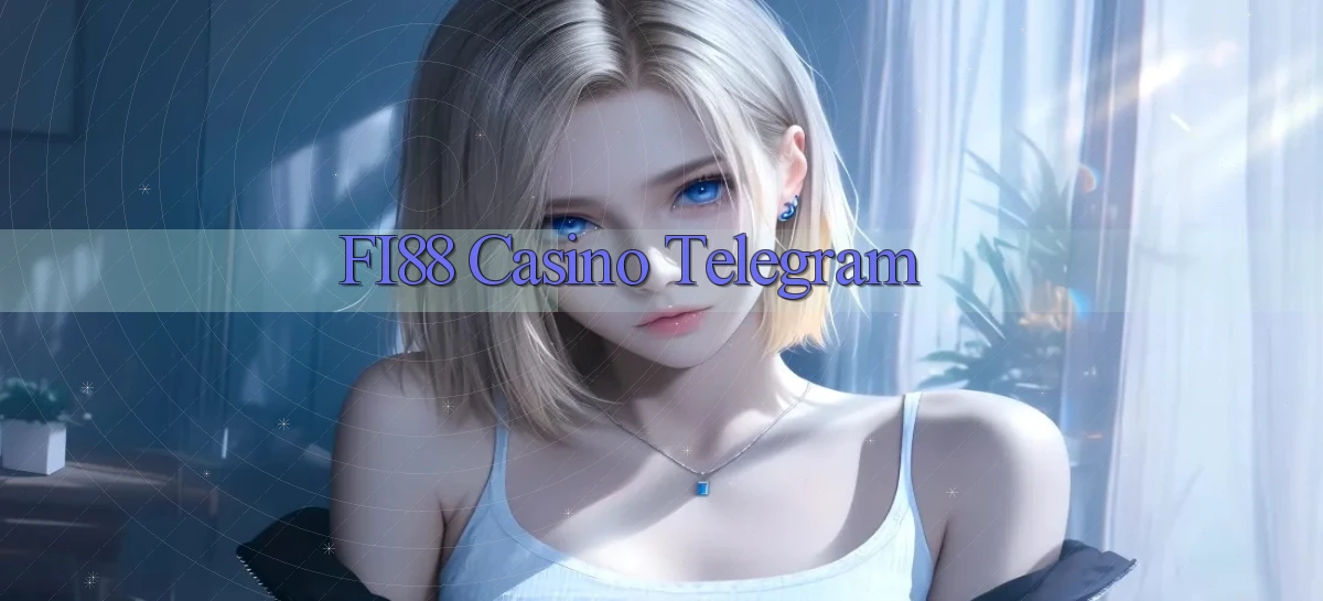 fi88 casino telegram