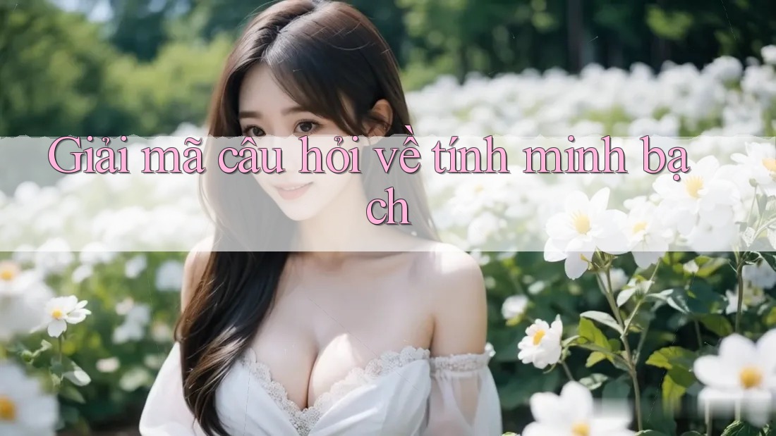 Giải mã câu hỏi về tính minh bạch
