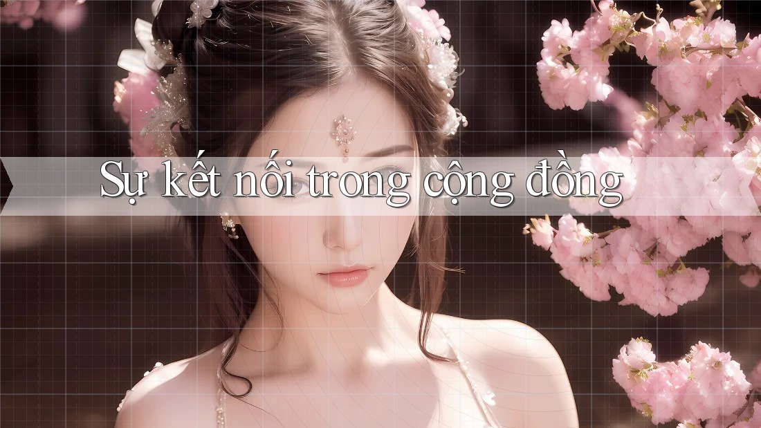 Sự Kết Nối Trong Cộng Đồng
