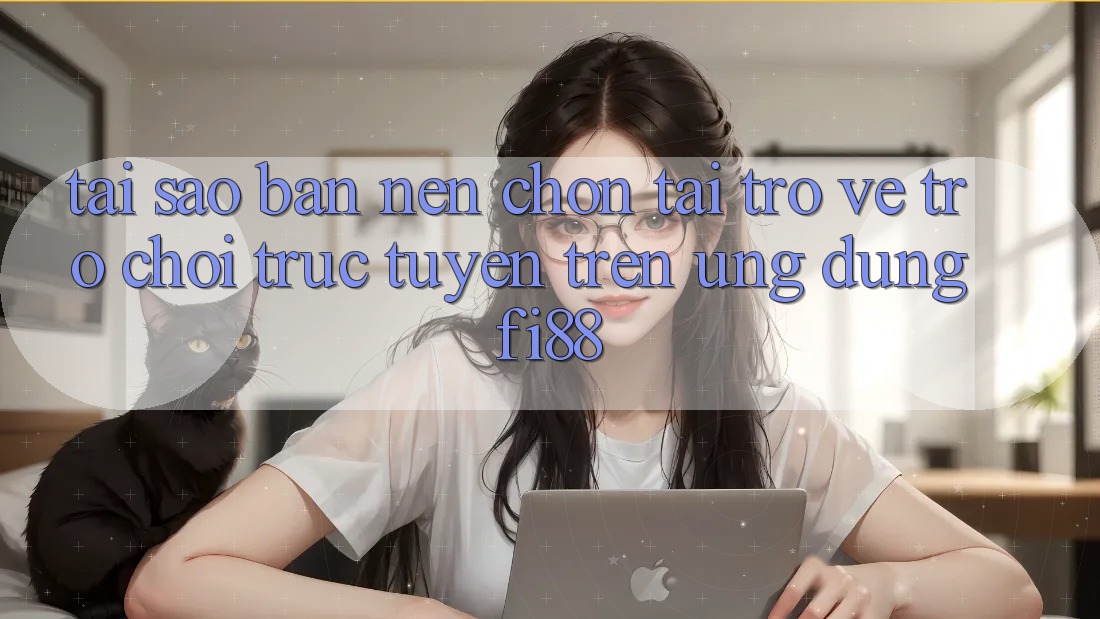 Tại sao bạn nên chọn tải trở về trò chơi trực tuyến trên ứng dụng Fi88? Tại sao bạn nên chọn tải trở về trò chơi trực tuyến trên ứng dụng Fi88?